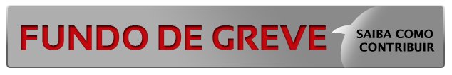 Fundo de Greve - Saiba como contribuir